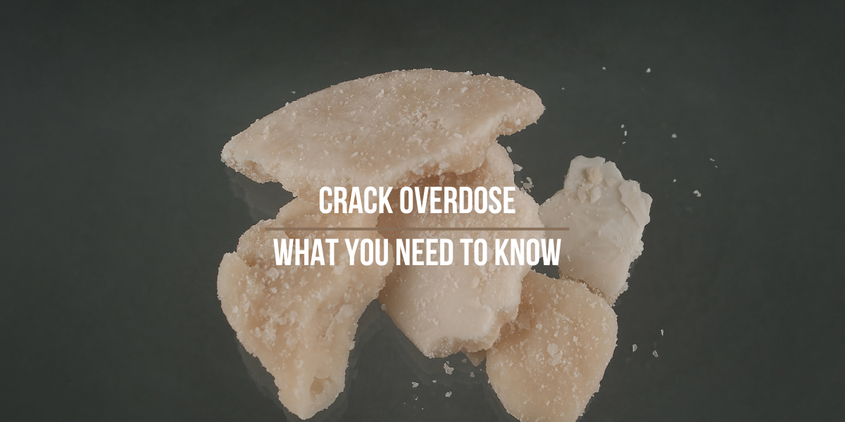 Crack-Overdose-What-You-Need-To-Know