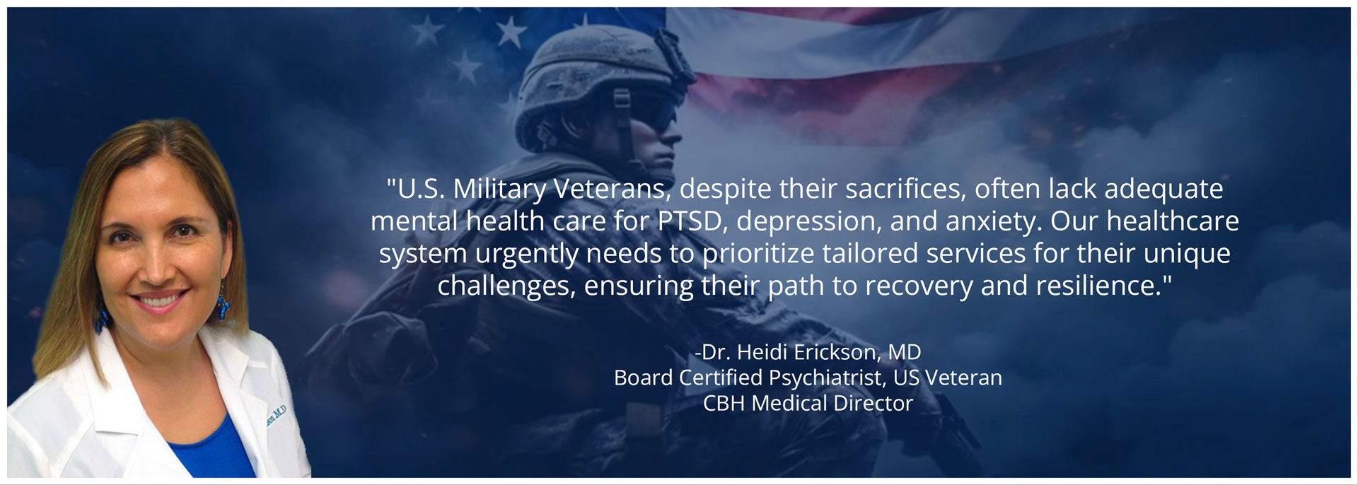 Dr Heidi Erickson quote in front of blue background and military member