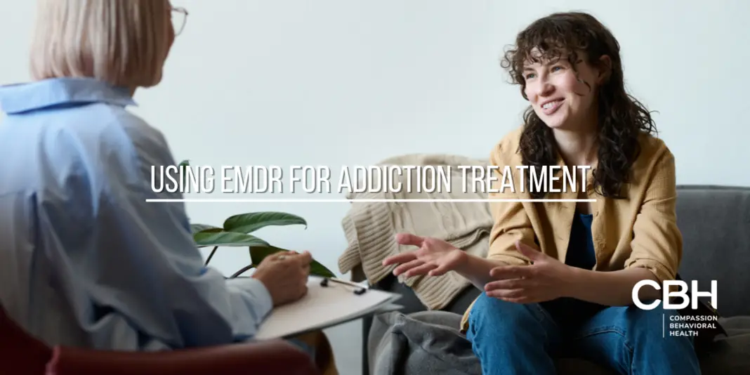 EMDR for Addiction Treatment