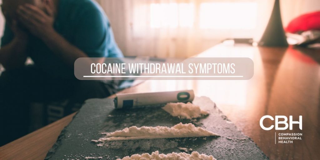 cocaine withdrawal symptoms