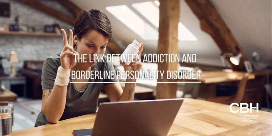The Link Between Addiction and Borderline Personality Disorder