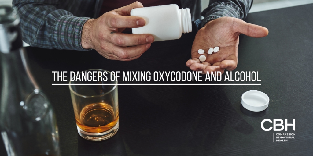 The Dangers of Mixing Oxycodone and Alcohol
