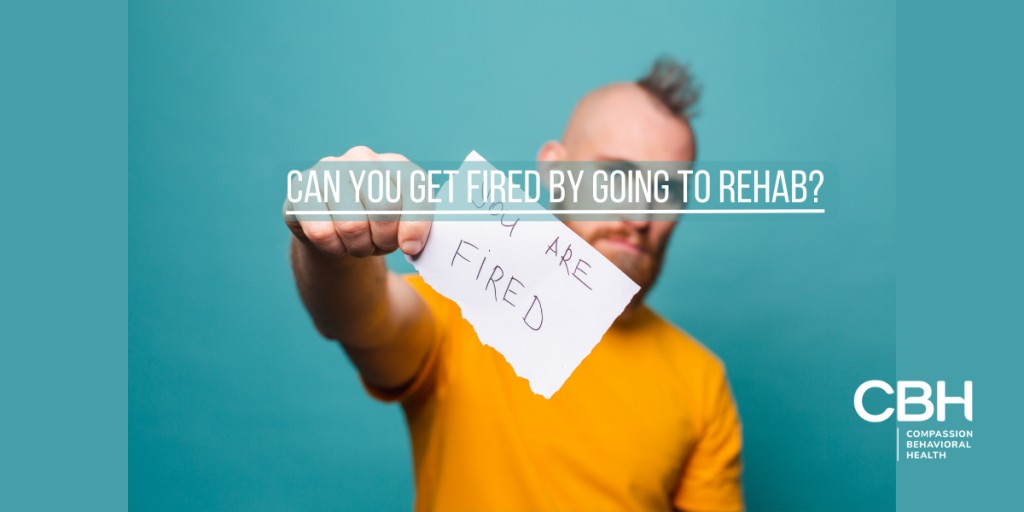 Can You Get Fired for Going to Rehab?