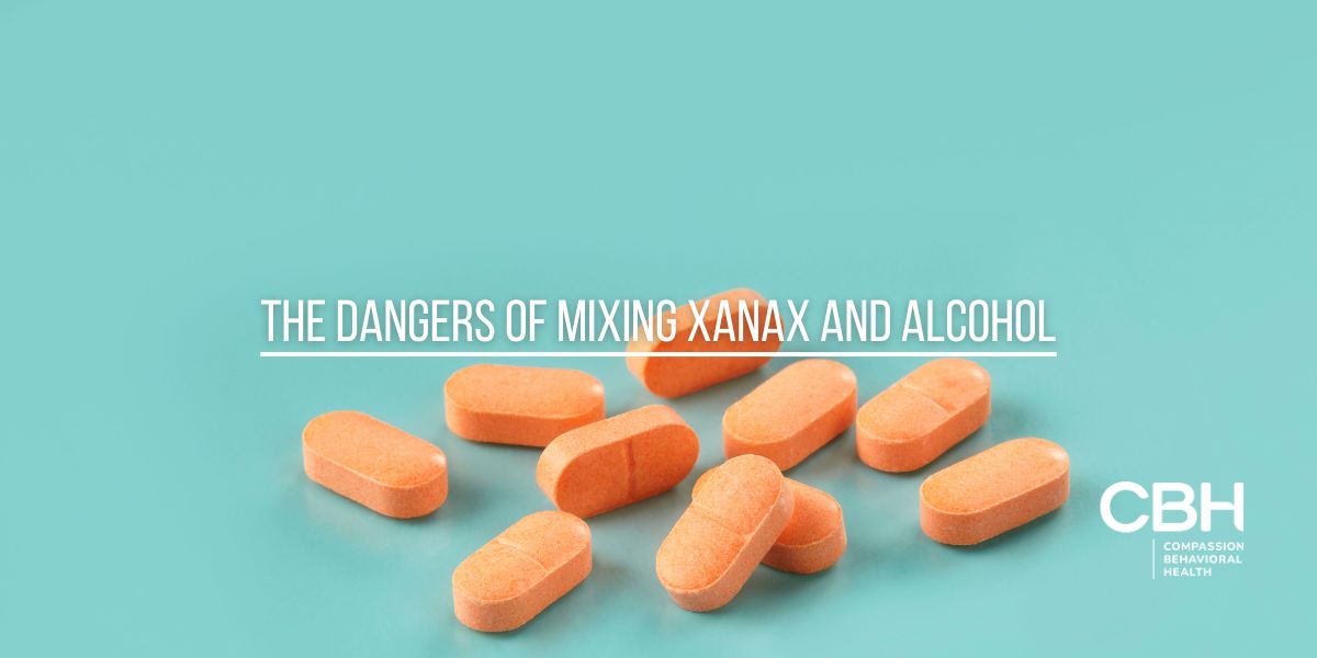 The Dangers of Mixing Xanax and Alcohol