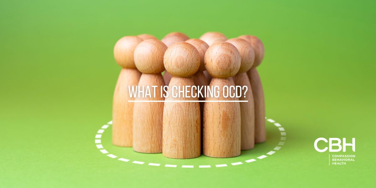 What Is Checking OCD? Explained