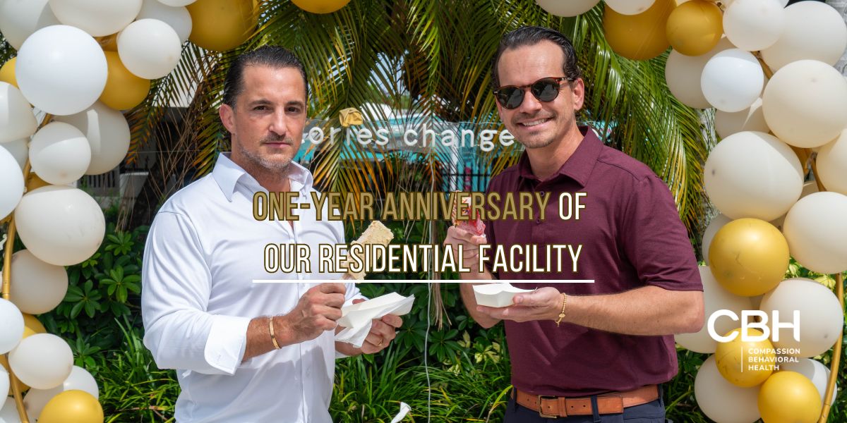 One-Year Anniversary of Our Residential Facility in Hollywood, FL