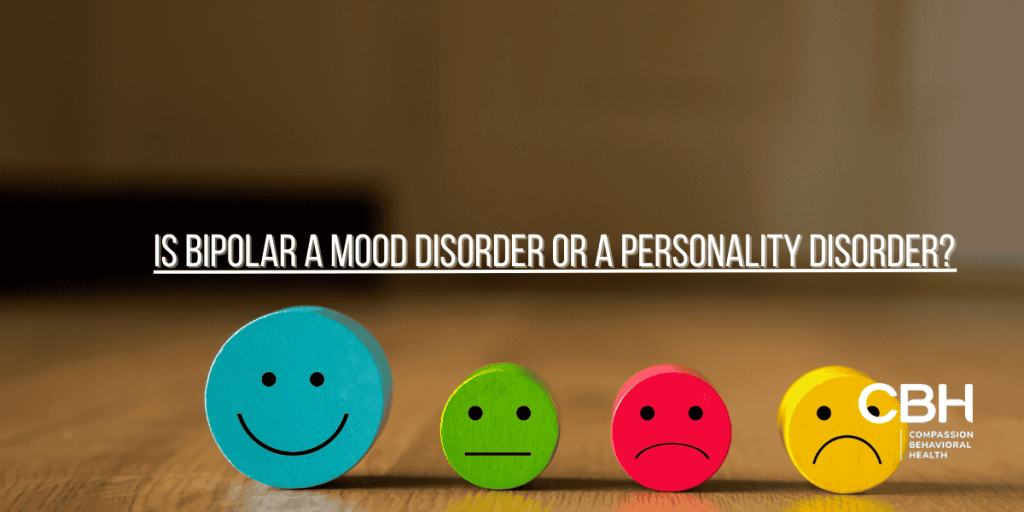 Is Bipolar a Mood Disorder or Personality Disorder? Understanding the Difference