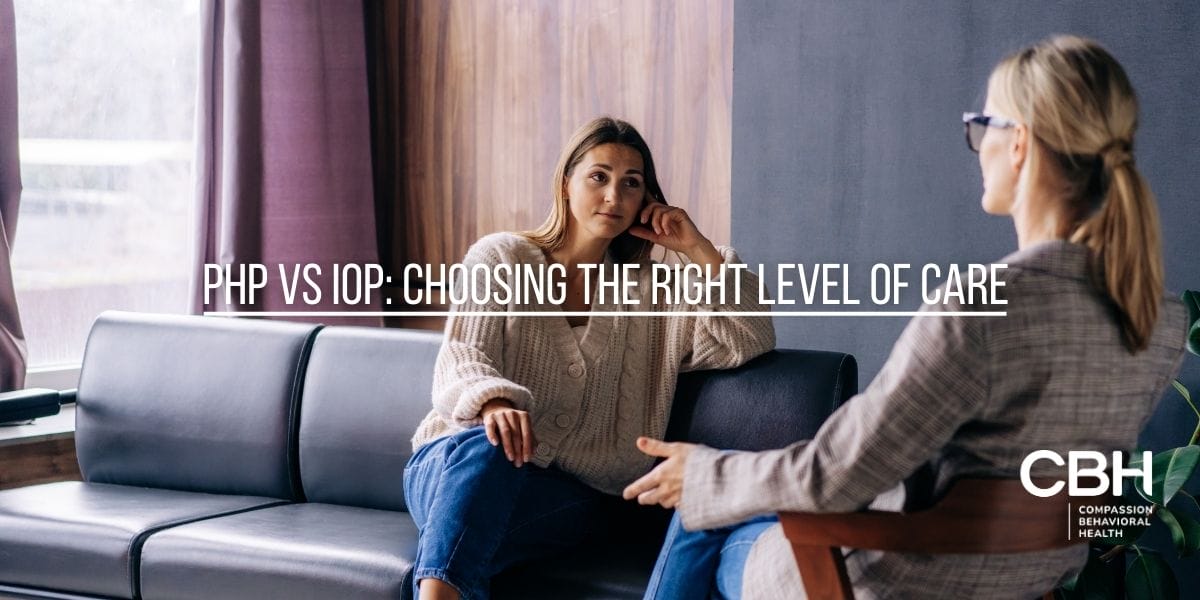 PHP vs IOP: Choosing the Right Level of Care